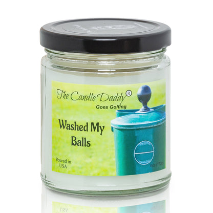 The Candle Daddy Goes Golfing - Washed My Balls - Clean Golf Ball Scented 6 Ounce Jar Candle - 40 Hour Burn